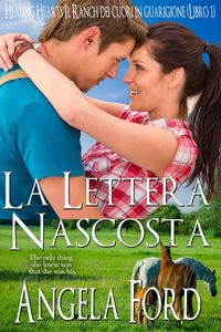 Produktbild: La Lettera Nascosta (The Healing Hearts Ranch, #1)