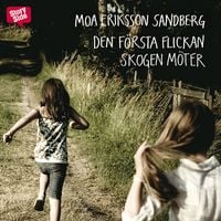 Produktbild: Den f&ouml;rsta flickan skogen m&ouml;ter