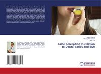 Produktbild: Taste perception in relation to Dental caries and BMI