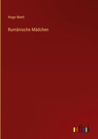 Produktbild: Rum&auml;nische M&auml;dchen