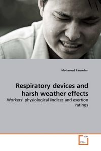 Produktbild: Ramadan, M: Respiratory devices and harsh weather effects