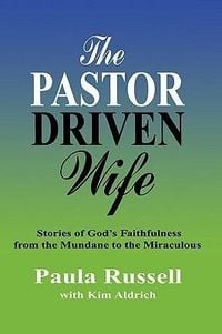 Produktbild: The Pastor Driven Wife