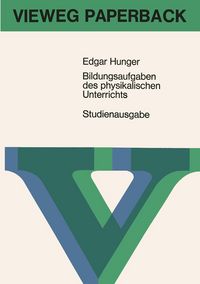 Produktbild: Bildungsaufgaben des physikalischen Unterrichts