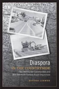 Produktbild: Loewen, R: Diaspora in the Countryside