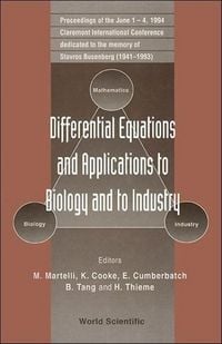 Produktbild: Differential Equations and Applications to Biology and to Industry - Proceedings of the Claremont International Conference Dedicated to the Memory of Starvros Busenberg (1941 - 1993)