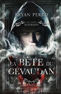 Produktbild: Les Contes Interdits - La b&ecirc;te du G&eacute;vaudan