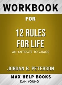 Produktbild: Workbook for 12 Rules for Life: An Antidote to Chaos (Max-Help Books)