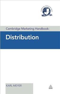 Produktbild: Meyer, K: Cambridge Marketing Handbook: Distribution