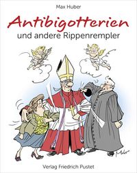 Produktbild: Antibigotterien und andere Rippenrempler