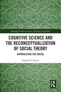 Produktbild: Cognitive Science and the Reconceptualization of Social Theory