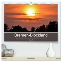 Produktbild: Bremen-Blockland (hochwertiger Premium Wandkalender 2026 DIN A2 quer), Kunstdruck in Hochglanz