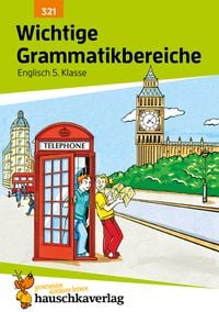 Produktbild: Wichtige Grammatikbereiche. Englisch 5. Klasse, A5-Heft