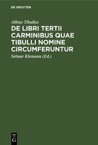 Produktbild: De libri tertii Carminibus quae Tibulli nomine circumferuntur
