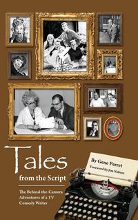 Produktbild: Tales from the Script - The Behind-The-Camera Adventures of a TV Comedy Writer (hardback)