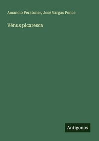 Produktbild: V&eacute;nus picaresca