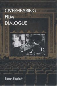 Produktbild: Sarah Kozloff: Overhearing Film Dialogue