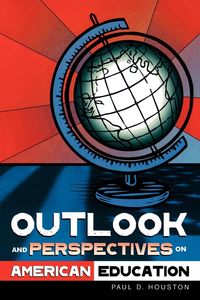Produktbild: Outlook and Perspectives on American Education