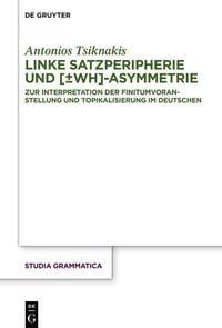 Produktbild: Linke Satzperipherie und [&plusmn;wh]-Asymmetrie