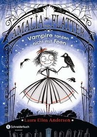 Produktbild: Vampire tanzen nicht mit Feen / Amalia von Flatter Bd. 1