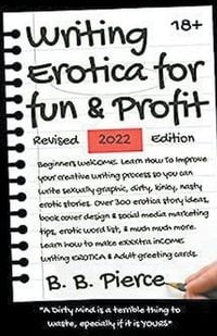Produktbild: Writing Erotica for Fun and Profit Revised 2022 Edition
