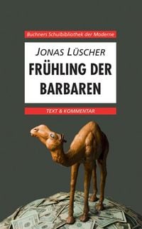 Produktbild: Buchners Schulbibliothek der Moderne / L&uuml;scher, Fr&uuml;hling der Barbaren