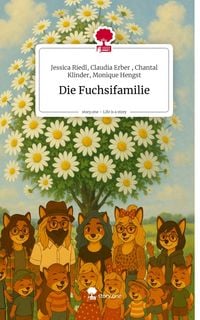 Produktbild: Die Fuchsifamilie. Life is a Story - story.one