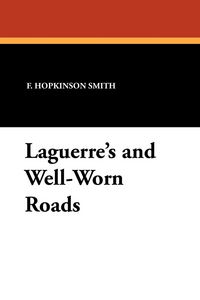 Produktbild: Laguerre's and Well-Worn Roads