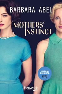 Produktbild: Mothers' instinct tome 1