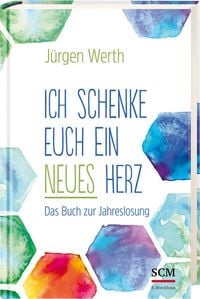 Produktbild: Ich schenke euch ein neues Herz