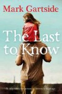 Produktbild: Gartside, M: The Last To Know