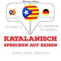 Produktbild: Katalanisch sprechen auf Reisen