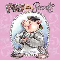 Produktbild: Pigs Don't Wear Pearls