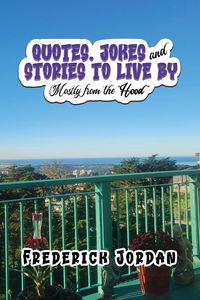 Produktbild: Quotes, Jokes and Stories To Live By