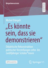 Produktbild: "Es k&ouml;nnte sein, dass sie demonstrieren"