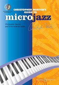 Produktbild: Christopher Norton's Guide to Microjazz, m. Audio-CD