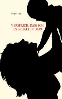 Produktbild: Versprich, dass ich es behalten darf