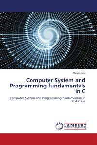 Produktbild: Computer System and Programming fundamentals in C