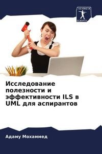 Produktbild: Issledowanie poleznosti i &auml;ffektiwnosti ILS w UML dlq aspirantow