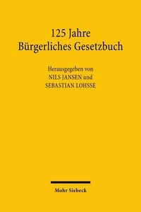 Produktbild: 125 Jahre B&uuml;rgerliches Gesetzbuch