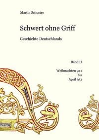 Produktbild: Schwert ohne Griff. Geschichte Deutschlands / Schwert ohne Griff