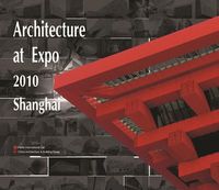 Produktbild: Architecture of Expo 2010 Shanghai