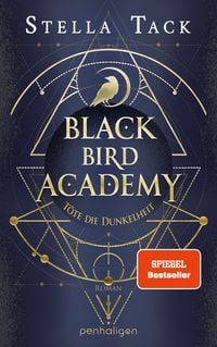 Produktbild: Black Bird Academy - T&ouml;te die Dunkelheit