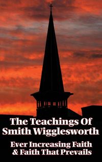 Produktbild: The Teachings of Smith Wigglesworth