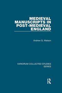Produktbild: Medieval Manuscripts in Post-Medieval England
