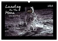 Produktbild: Landing On The Moon Like A Cartoon (Wandkalender 2026 DIN A3 quer), CALVENDO Monatskalender