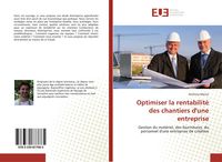 Produktbild: Optimiser la rentabilit&eacute; des chantiers d'une entreprise