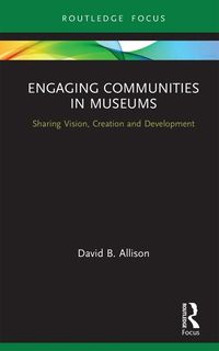 Produktbild: Engaging Communities in Museums