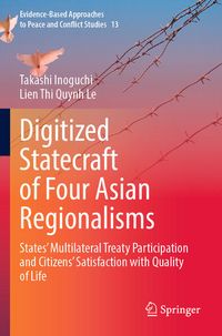 Produktbild: Digitized Statecraft of Four Asian Regionalisms
