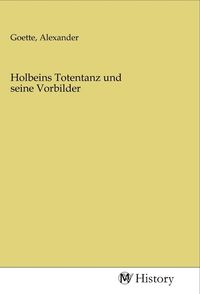 Produktbild: Holbeins Totentanz und seine Vorbilder