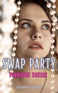 Produktbild: Swap Party: Forbidden Desires
